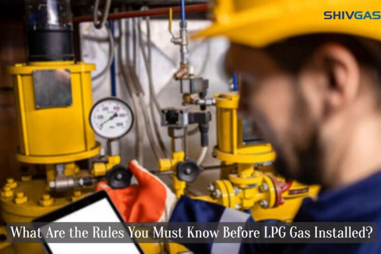 LPG Gas Installation Rules | Gas Agency West Bengal | SHIVGAS