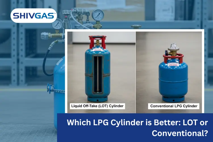 Which LPG Cylinder is Better LOT or Conventional