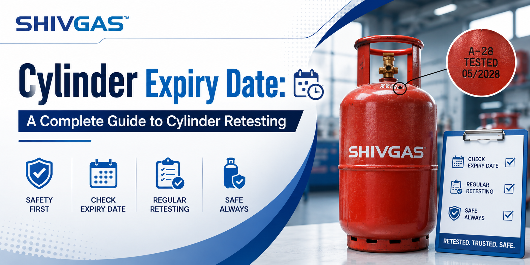 LPG cylinder expiry date and retesting safety guidelines