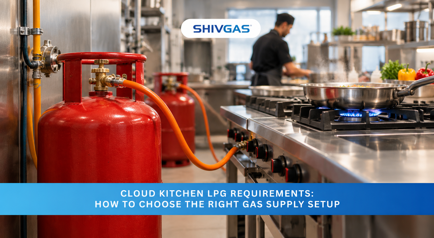 Cloud Kitchen LPG Requirements